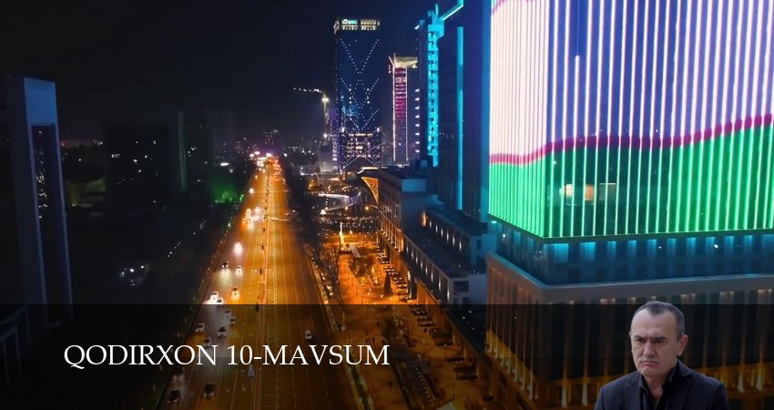 Qodirxon 10-mavsum
